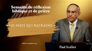 SDP Jeudi 07 novembre 2024  Paul Scalliet quotLes mots qui recréentquot [upl. by Bornstein]