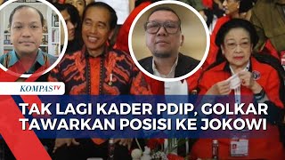 PDIP Tegaskan Jokowi Bukan Lagi Kader Golkar Tawarkan Posisi ke Jokowi [upl. by Wes]