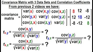 Covariance 12 of 17 Covariance Matrix wth 3 Data Sets and Correlation Coefficients [upl. by Ahsonek]