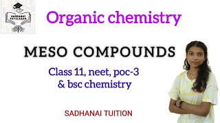 Stereochemistry  Meso compounds  Tamil explanation SadhanaiTuition [upl. by Eiltan]