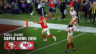 One of the most INTENSE Super Bowls ever 49ers vs Chiefs Full Game  Super Bowl 58 [upl. by Sunderland105]