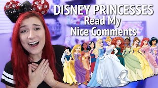 DISNEY PRINCESSES READ MY NICE COMMENTS [upl. by Anyah]