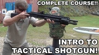 Intro to Tactical Shotgun Complete Course from Raidon Tactics [upl. by Fritze]