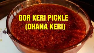 GOR KERI PICKLE DHANA KERI PICKLE [upl. by Naujuj]