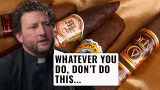 Cigars 101  Top 5 Things NOT to do while Smoking Cigars [upl. by Ymmas]