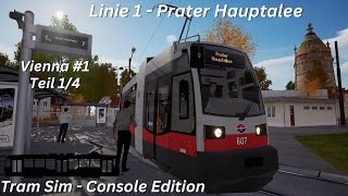 Tram Sim Vienna  Linie 1 Prater Hauptallee Teil 14 [upl. by Oer]