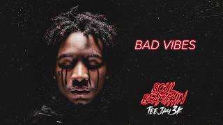 TeeJay3k  Bad Vibes Official Audio [upl. by Fairman]