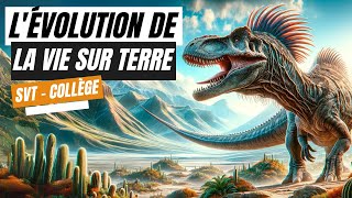 Lévolution de la vie sur Terre  SVT collège [upl. by Armando]