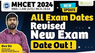 MH CET 2024  Latest Update  Revised Tentative Exam Dates Out  MBA  MCA  LAW 35 yrs  BED [upl. by Hendrickson]