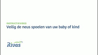 Instructievideo  Hoe spoelt u de neus van uw baby of kind met een zoutoplossing [upl. by Metzgar]