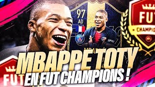 ON TEST MBAPPE TOTY 97 EN FUTCHAMPIONS [upl. by Lledyr562]