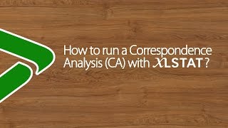 How to run a Correspondence Analysis CA with XLSTAT [upl. by Naret588]