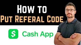 ✅ How to Put Referral Code on Cash App Full Guide [upl. by Jessamine746]