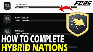 How to Complete Hybrid Nations SBCs in FC 25 [upl. by Dobson]