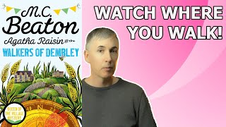 MC Beaton  The Walkers of Dembley Agatha Raisin  Book Review [upl. by Thgiwed818]