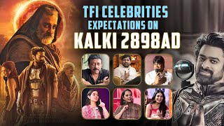 TFI Celebrities Expections on Kalki2898ad  RGV  Harish Shankar  Anasuya  TeluguCult [upl. by Acinomad]