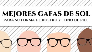 Cómo elegir las mejores gafas de sol para la forma de su rostro y su tono de piel [upl. by Tenneb876]