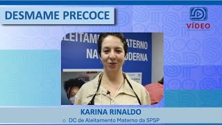 Desmame precoce com Karina Rinaldo [upl. by Baruch]