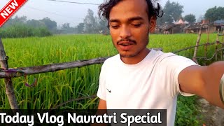 Today Special Navratri Vlog  My New Daily Vlog [upl. by Akitan]