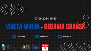 Betclic 3 Liga grupa 2  Vineta Wolin  Gedania 1922 Gdańsk  07092024 1550 [upl. by Aihsar117]