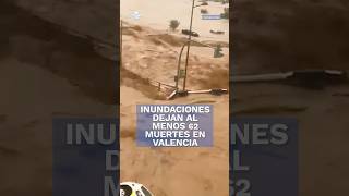 Decenas de personas pierden la vida por inundaciones en España shorts [upl. by Toland694]