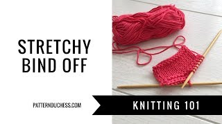 Stretchy bind offKnitting 101PatternDuchess [upl. by Jacenta]