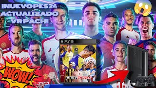 PES 24 ACTUALIZADO 2024 PS3 VRPACH FULL INSTALACION DESDE CERO EXPLICADO PASO A PASO😱 [upl. by Neesay]