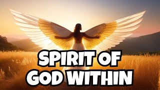 Discover Your Divine Essence You Are The Spirit of God [upl. by Laumas]