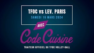 TFOC vs LEVALLOIS PARIS  LE RÉSUMÉ [upl. by Shatzer]