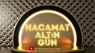 Hacamat Altın Gün Nedir [upl. by Htebirol]