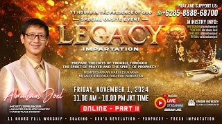 PART II  SPECIAL ONSITE 11124  “LEGACY” IMPARTATION  ABRAHAM JOEL [upl. by Yur]