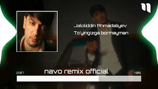 Jaloliddin Ahmadaliyev  Toyingizga Bormayman Remix [upl. by Bunnie]