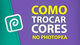 ✅PHOTOPEA COMO TROCAR AS CORES NO PHOTOPEA  TUTORIAL SIMPLES [upl. by Tedra716]