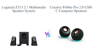 Logitech Z313 vs Creative Pebble Pro 🎶🔊 [upl. by Oliy]