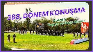 Yedek Subaylar Adına Konuşma  Topçu ve Füze Okulu 388 Dönem yedek subaylar [upl. by Narcissus]