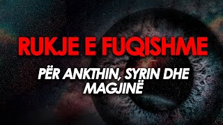 Rukje  Rukja me e fuqishme ne bote  Sherim me Kuran kunder Mesyshit magjise dhe ankthit [upl. by Amie]