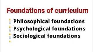 foundations of curriculum development  philosophical  physiological  sociological bed bednotes [upl. by Solana]