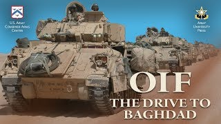 OIF The Drive to Baghdad [upl. by Nugesulo]