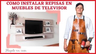 🚩🚩🚩¿Cómo instalar repisas en muebles de televisor🚩🚩🚩 [upl. by Naesar]