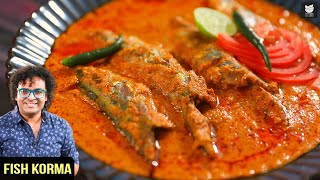 Fish Korma  Mackerel Fish Gravy  Fish Curry  Indian Style Fish Curry  Fish Curry By Chef Varun [upl. by Olsewski]