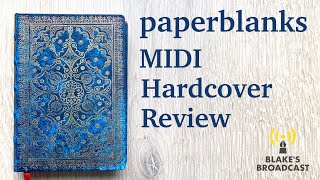 Paperblanks Midi Hardcover Notebook Review [upl. by Enneiviv925]