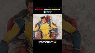 Deadpool and Wolverine in 2024 😎😂😍shorts [upl. by Enriqueta]