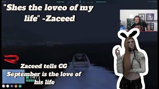 Zaceed tells CG September is the love of his life  NOPIXEL 40 GTA RP [upl. by Rj32]