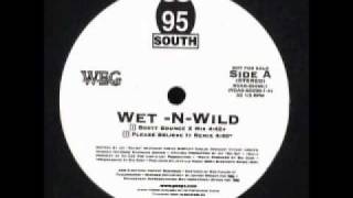 95 South  Wet n Wild [upl. by Pelligrini]