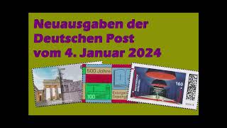 Neu im Album BriefmarkenNeuausgaben der Deutschen Post 0124  Deutsche Post new stamps January 24 [upl. by Yahsed]