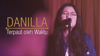 DANILLA  Terpaut Oleh Waktu LIVE at Rumah Opa Malang Indonesia [upl. by Aicat]