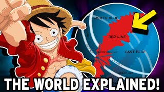 EXPLAINING the One Piece World  One Piece 101  Grand Line Review [upl. by Seema]