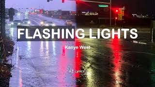 Kanye West  Flashing Lights Lyrics [upl. by Nelak]