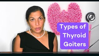 Understanding the Different Types of Goiters Symptoms Causes and Treatments [upl. by Jaban]