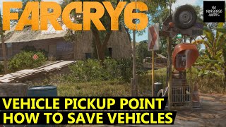 Far Cry 6 Vehicle Pickup Point  How to Save Vehicles to Garage [upl. by Anaig]